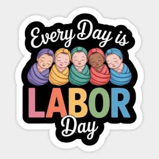 Labor Day Labor and Delivery Nurse Sticker